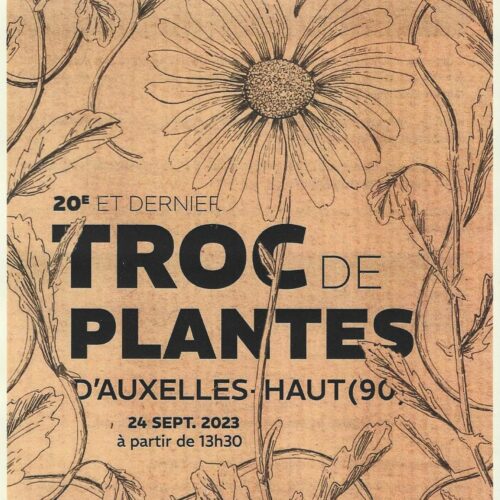 affiche troc de plantes Auxelles Haut